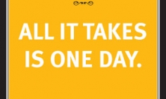 All it takes is one day Advertisement